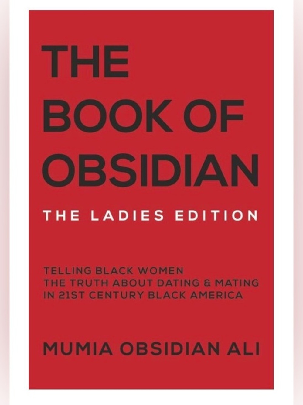 Mumia Obsidian Ali The Book of Obsidian Ladies Edition Paperback